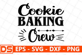 Cookie baking crew svg purchase includes: Cookie Baking Crew Graphic By Star Graphics Creative Fabrica