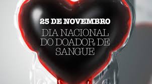 Naquele tempo, disse jesus aos seus discípulos a seguinte parábola: 25 De Novembro Dia Nacional Do Doador De Sangue Hemosul