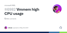 Vmmem high CPU usage · Issue #6982 · microsoft/WSL · GitHub