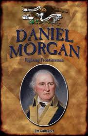 Daniel morgan was found murdered in the car park of a london pub in 1987. Daniel Morgan Fighting Frontiersman Forgotten Heroes Of The American Revolution Gallagher Jim 9781595560155 Amazon Com Books