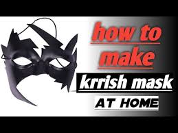 How To Make Krrish Mask At Home In 2 Minutes 2 Minute Mai Bnao Krrish Mask Youtube Image not available for colour: how to make krrish mask at home in 2 minutes 2 minute mai bnao krrish mask