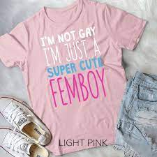 Funny Femboy Im Not Gay Im A Super Cute Femboy Baseball Unisex T-shirt |  eBay