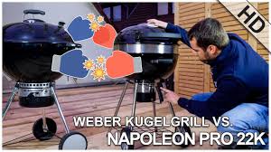 Und mit der resthitze könnte man eigentlich ein brot backen! Hands On Napoleon Kugelgrill Vs Weber Kugelgrill Youtube
