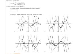 Solved The Function J1 Defined By Nn 1 122n I Is Called T Chegg Com