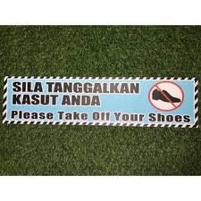 Please remove your shoes here. Sticker Floor 24 Inci X 6 Inci Sila Tanggalkan Kasut Anda Shopee Malaysia