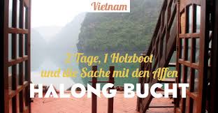 Halong bucht mit la regina cruise (2 tage, 1 nacht). Halong Bucht 2 Tage 1 Holzboot Die Sache Mit Den Affen Reisetipp