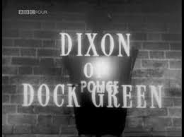 Dixon of dock green was a bbc television series following the activities of police officers at a fictional metropolitan police station in the east end of london from 1955 to 1976. Dixon Of Dock Green Theme Tune Theme Tunes Dixon Childhood Memories