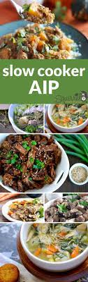 Simple Aip My Top 10 Slow Cooker Recipes A Squirrel In The Kitchen Aip Paleo Recipes Autoimmune Paleo Recipes Paleo Recipes