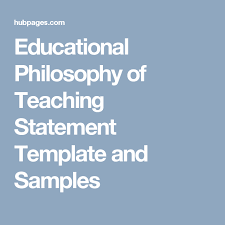 How To Write A Philosophy Of Teaching Statement Tips Template And Samples Teaching Statement Teaching Philosophy Statement Teaching Philosophy