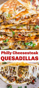 Philly Cheesesteak Quesadilla Recipe Best Quesadilla Recipe Recipes Food