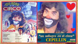 Milagro en el circo 🎪 (pelicula completa de cepillin 1979 comedia) latino  - YouTube