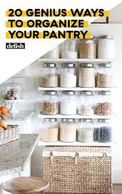 It probably won't take all that much to get your pantry in tip top shape. 20 Genius Kitchen Pantry Organization Ideas How To Organize Your Pantry Delish Com