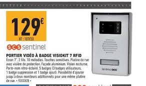 Offre Portier Video A Badge Visiokit 7 Rfid Scs Sentinel Chez Brico Cash
