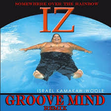 While he was in his teens, his family moved to oahu's waianae coast, where he and his brother skippy would form the makaha sons of ni'ihau band with louis moon kauakahi, sam gray, and jerome koko. Stream Israel Kamakawiwo Ole Somewhere Over The Rainbow Groove Mind Remix Free Download By Groove Mind Listen Online For Free On Soundcloud