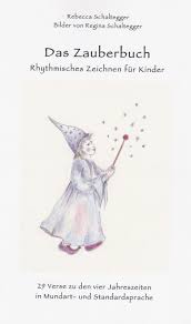 Das Zauberbuch 1 Rhythmisches Zeichnen Fur Kinder Chinderbuechlade Furs Leben Gern Lesen