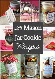 25 Easy Mason Jar Cookie Recipes Freebie Finding Mom Mason Jar Cookie Recipes Mason Jar Cookies Meals In A Jar