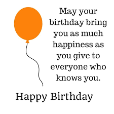 As you get older, three things happen: 43 Happy Birthday Quotes Wishes And Sayings Word Quote Famo Happy Birthday Quotes For Friends Best Happy Birthday Quotes Birthday Quotes For Best Friend