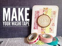 Using washi tape is really pretty simple. Diy Make Your Own Washi Tape Youtube