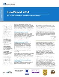 Installshield is a tool for creating software installshield is primarily used by windows to install its stock applications on the computer but it is. Install Shield 2014 How The World Builds Software Installations For