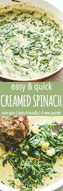 Easy And Quick Creamed Spinach Recipe Creamy Cheesy Delicious And Easy Creamed Spi Creamed Spinach Recipe Easy Creamed Spinach Recipe Easy Spinach Recipes