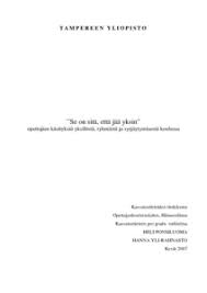Fuselage, body, rotor blades, gyros, engine parts. Opinnaytteet Ylempi Korkeakoulututkinto