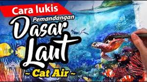 Kamu pasti akan kagum jika melihat pemandangan di dasar laut ini? Cara Melukis Pemandangan Dasar Laut Youtube