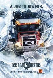 Us Poster For Ice Road Truckers Trucker Custom Big Rig Ice