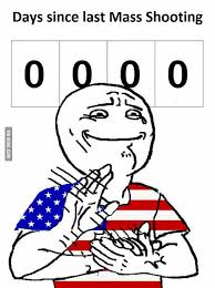 A mass shooting is defined as an incident that involves several victims of gun violence. Days Of The Year So Far 270 Mass Shootings In The Usa This Year 288 9gag