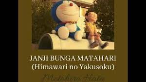 Girls, mau tahu arti lirik lagu himawari no yakusoku, soundtrack film stand by me doraemon? Lagu Jepang Tersedih Janji Bunga Matahari Himawari No Yakusoku Motohiro Hata Terjemahan Youtube