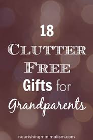 Perfect for birthdays, grandparents day, christmas and other special occasions, our grandparents gifts can be personalized with names, photos and special messages. 18 Clutterfree Gifts For Grandparents Nourishing Minimalism Gifts For Grandparents Best Gifts For Grandparents Grandparent Gifts