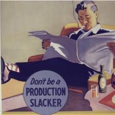 Slacker synonyms, slacker pronunciation, slacker translation, english dictionary definition of slacker. The Slacker S Guide To Working From Home In Ten Easy Steps Workplace Insight