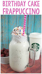 Birthday Cake Batter Frappuccino Starbucks Starbucks Copycat Birthday Cake Frappuccino It Only Comes Out Occasionally And Now You Can Make This R Frozen Coffee Frappuccino Frappuccino Recipe
