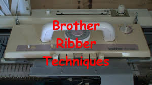 Hello everyone i'm new to the board and delighted to see so many knitters. Brother Ribber Zigzag Cast On Youtube