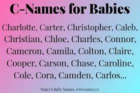 There are many choices when it comes to naming your baby boy. C Names For Babies Baby Names G Names Baby Girl Names