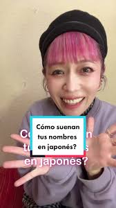 Cómo suenan tus nombres en japonés?! #japon #japones #foryou #parati #...