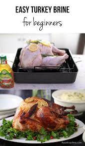 How To Brine A Turkey The Easy Way A Simple Thanksgiving Dinner For Beginners Turkey Brine Recipes Easy Turkey Brine Easy Turkey Recipes