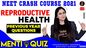 Neet 2021 is scheduled to be conducted in the month of may, 2021, tentatively. Reproductive Health Previous Year Neet Questions Neet 2021 Preparation Neet Biology Apho2018