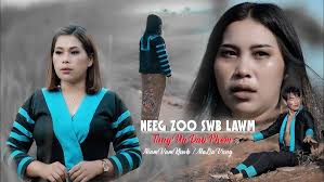 Neeg Zoo Swb Lawm Tuag ua Dab Phem /Niamvamkhwb/ Nkauj Tawm Tshiab  17/9/2024