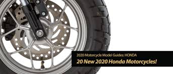 Home » news » new bikes. 20 New 2020 Honda Motorcycles Have Arrived Total Motorcycle