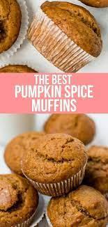 The Most Amazing Pumpkin Muffins Pretty Simple Sweet Recipe Pumpkin Baking Recipes Pumpkin Muffins Classic Dessert Recipe