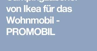 Ikea Hacks Furs Wohnmobil Gunstiges Camping Zubehor Aus Dem Mobelhaus Wohnmobil Reisemobil Wohnwagen