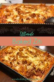 Ultimate Baked Ziti Easy Dinner Party Recipe Easy Family Recipe Recipe Baked Ziti Easy Baked Ziti Easy Dinner Party Recipes