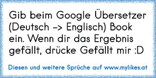 Gib Beim Google übersetzer Deutsch Englisch Book Ein Wenn Dir