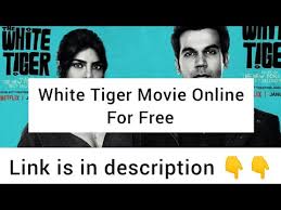 Spread the love by share this movie. Watch The White Tiger Movie For Free In Hd Youtube