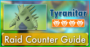 tyranitar raid counter guide pokemon go wiki gamepress