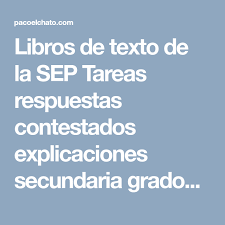 Segundo de secundaria libros de texto de la sep contestados examenes y ejercicios interactivos : Pin En Espanol