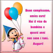 Buon Compleanno Amica Cara Buon Compleanno Auguri Di Buon Compleanno Immagini Di Buon Compleanno