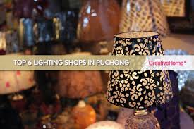 Puchong is a matured township and a great food destination. Top 6 Lighting Shops In Puchong Creativehomex