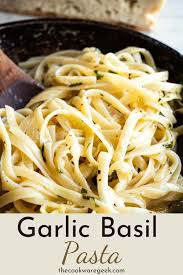 Garlic Basil Pasta A Frugal Dinner Idea Recipe Basil Pasta Basil Pasta Recipes Yummy Pasta Recipes
