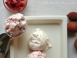 Strawberry And Lychee Ice Cream The Bhukkad Bawarchi